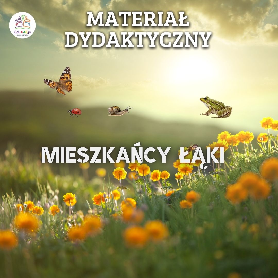 Pakiet Edukacyjny: Na łące