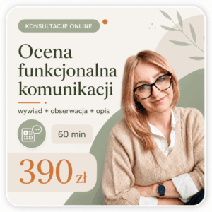 Ocena funkcjonalna komunikacji dziecka