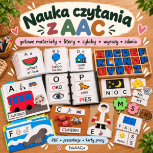 Nauka czytania z AAC- zestaw materiałów dydaktycznych