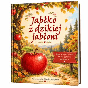 Jabłko z dzikiej jabłoni-czytanie uczestniczące